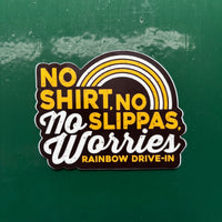 No Worries Sticker